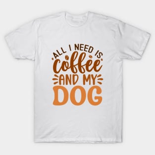 Coffee and Dog T-Shirt